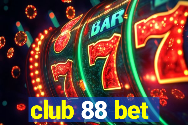 club 88 bet